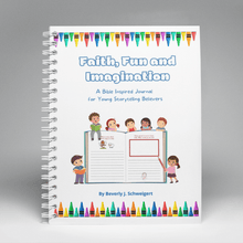 Load image into Gallery viewer, Faith, Fun, and Imagination: A Bible - Inspired Journal for Young Storytelling Believers - Blessed Be Boutique