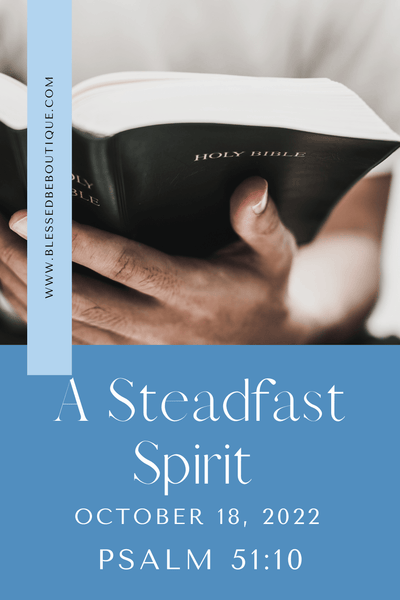 A Steadfast Spirit