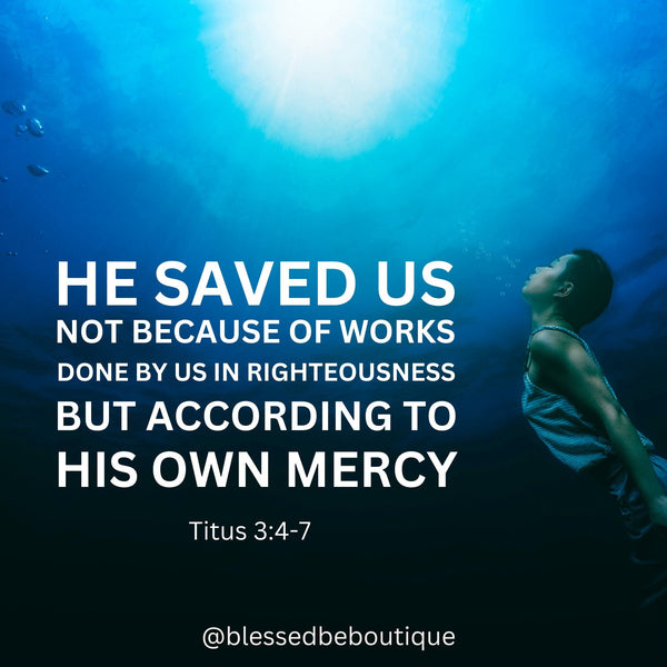 According To His Mercy
