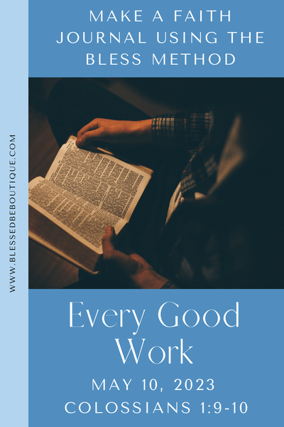 Bearing Fruit in Every Good Work