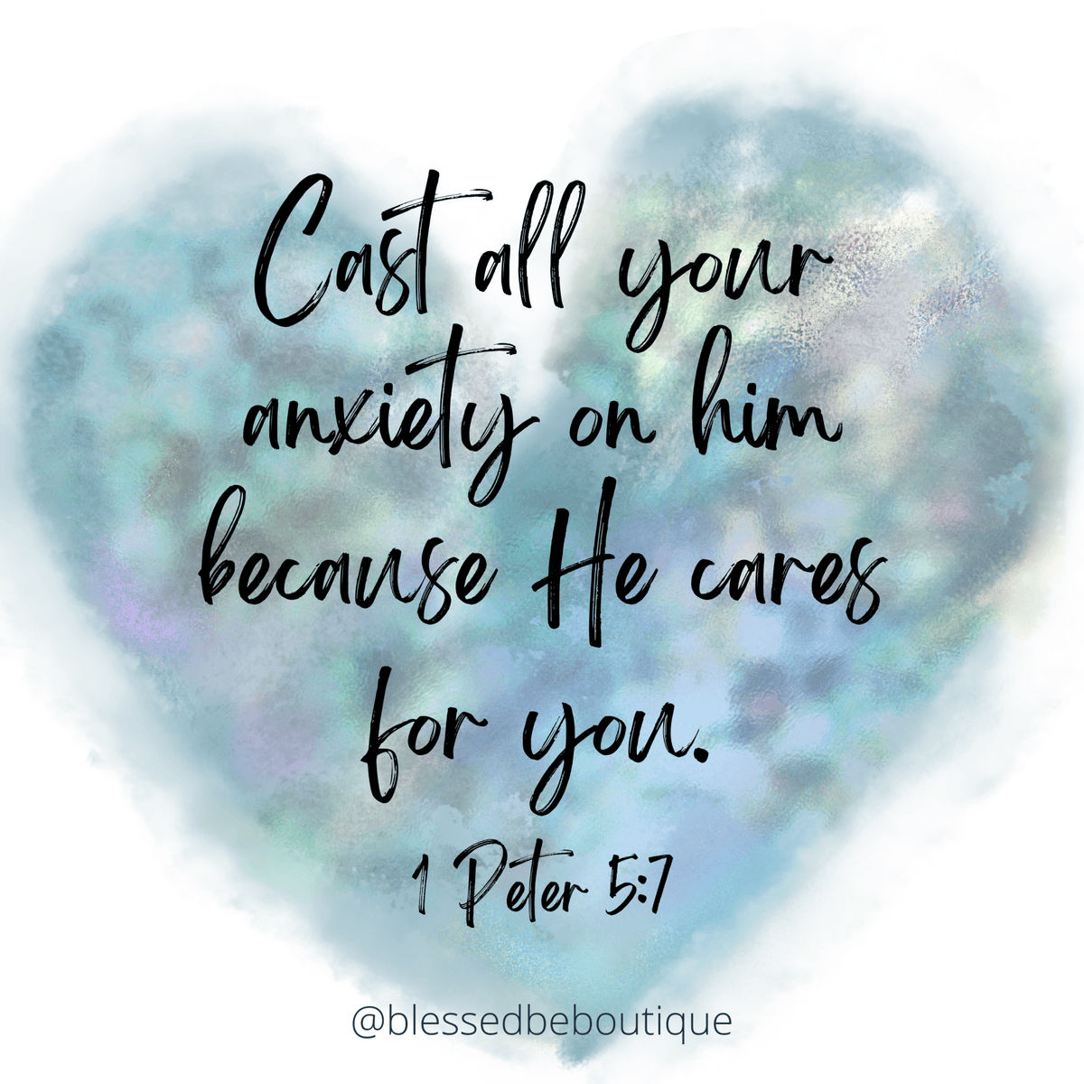 Cast All Your Anxiety On Him Blessed Be Boutique Cast all your anxiety on him blessed be boutique