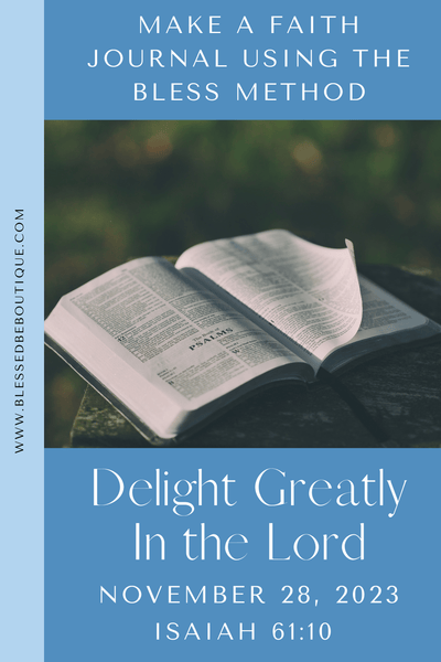 Delight Greatly in the Lord