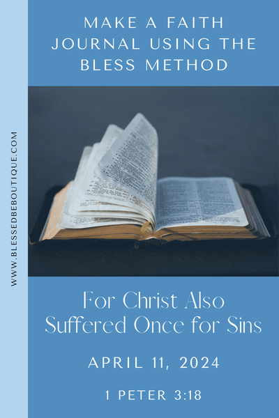 For Christ Also Suffered Once for Sins