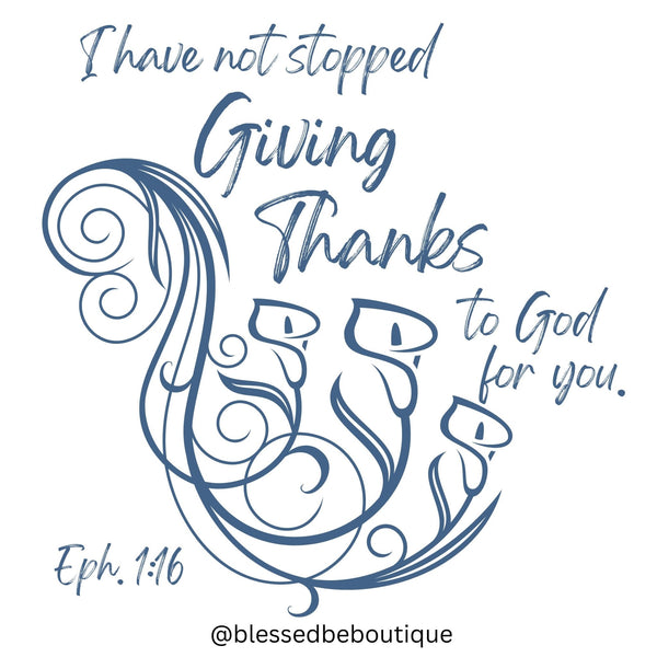 Giving Thanks For You