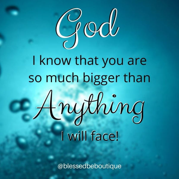 God, You are Bigger
