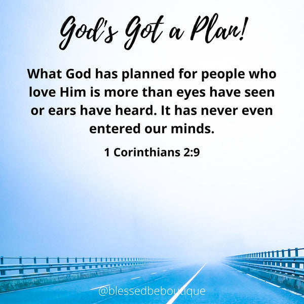 God's Got a Plan
