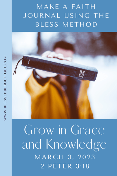 Grow in Grace and Knowledge