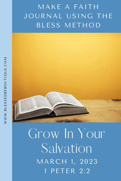 Grow in Your Salvation