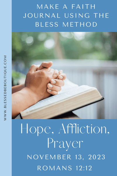 Hope, Affliction, Prayer