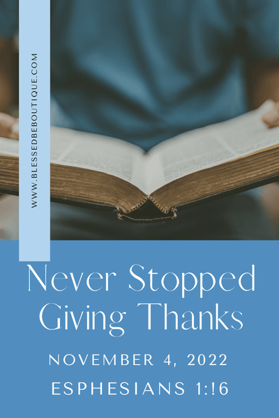 I Never Stopped Giving Thanks