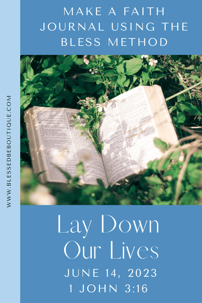 Lay Down Our Lives