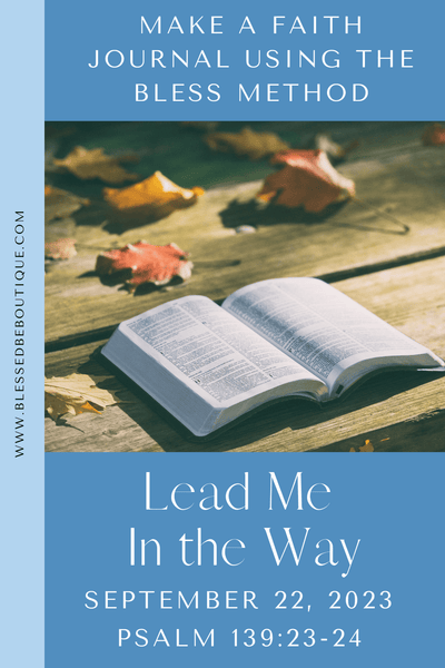 Lead Me in the Way