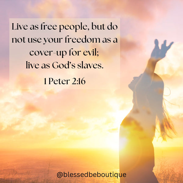 Live as Free People