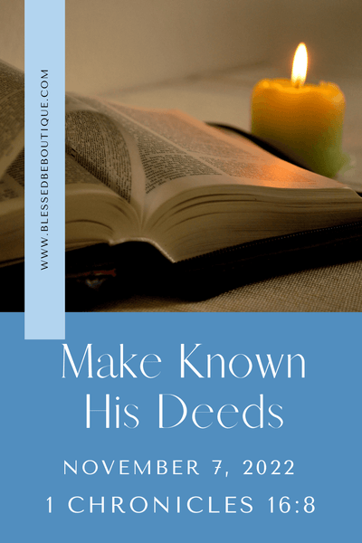 Make Known His Deeds