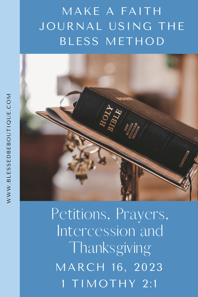 Petitions, Prayers, Intercessions and Thanksgiving