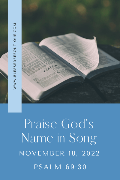 Praise God's Name in Song