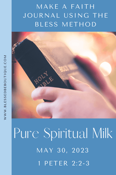 Pure Spiritual Milk