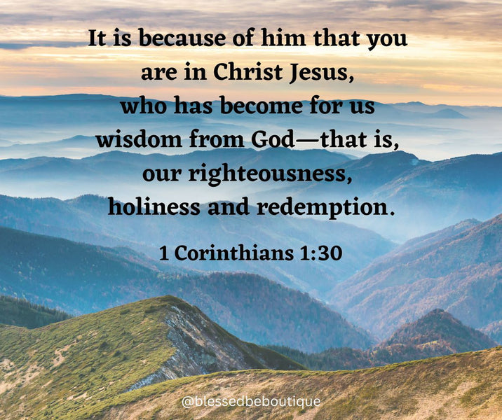 Righteousness, Holiness and Redemption