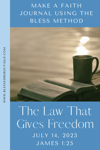 The Law That Gives Freedom