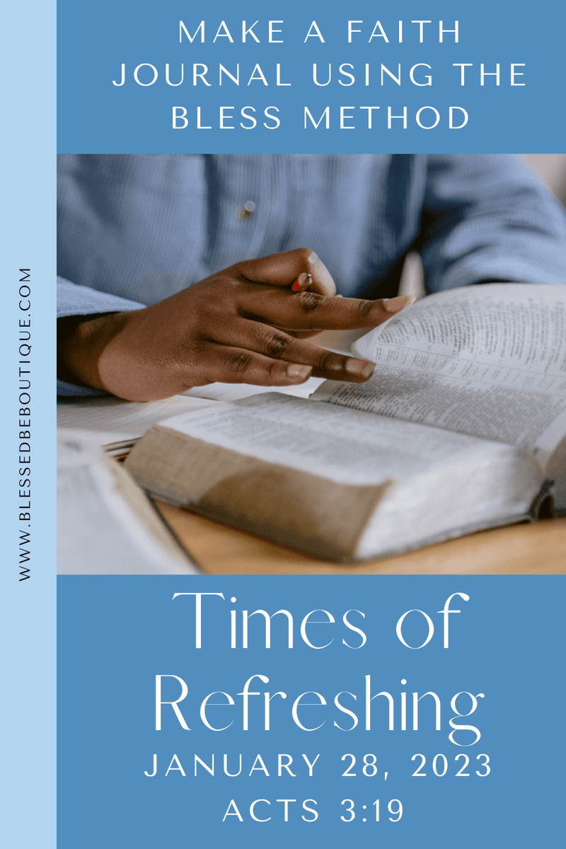 Times of Refreshing – Blessed Be Boutique