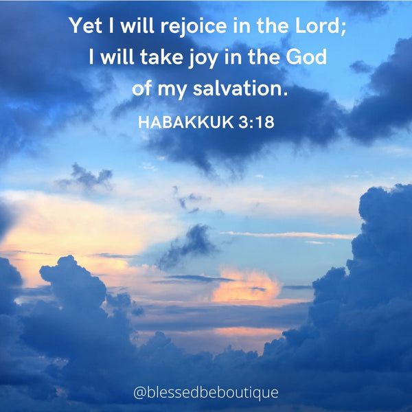 Yet I Will Rejoice in The Lord