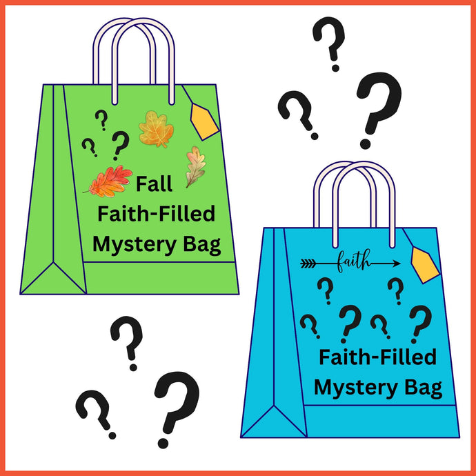 Faith - Filled Mystery Bags! - Blessed Be Boutique