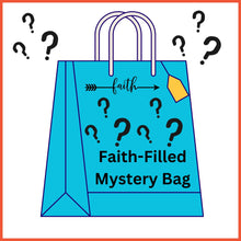 Load image into Gallery viewer, Faith - Filled Mystery Bags! - Blessed Be Boutique