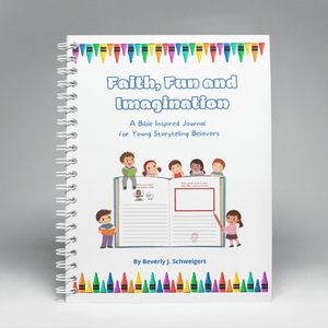 Faith, Fun, and Imagination: A Bible - Inspired Journal for Young Storytelling Believers - Blessed Be Boutique