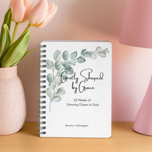 Load image into Gallery viewer, Gently Shaped by Grace: 52 Weeks of Drawing Closer to God - Blessed Be Boutique