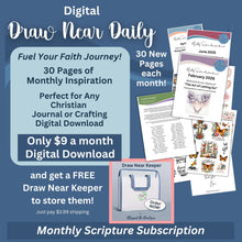 Load image into Gallery viewer, Monthly Draw Near Daily Digital Christian Scripture Subscription - Blessed Be Boutique