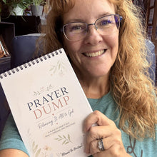 Load image into Gallery viewer, Prayer Dump: Releasing It All to God - Blessed Be Boutique