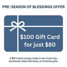 Load image into Gallery viewer, PRE–SEASON OF BLESSINGS OFFER ON GIFT CARDS - Blessed Be Boutique