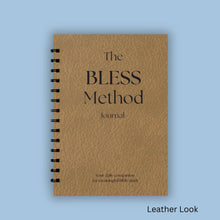 Load image into Gallery viewer, The BLESS Method Paperback Journal - Compact Edition - Blessed Be Boutique