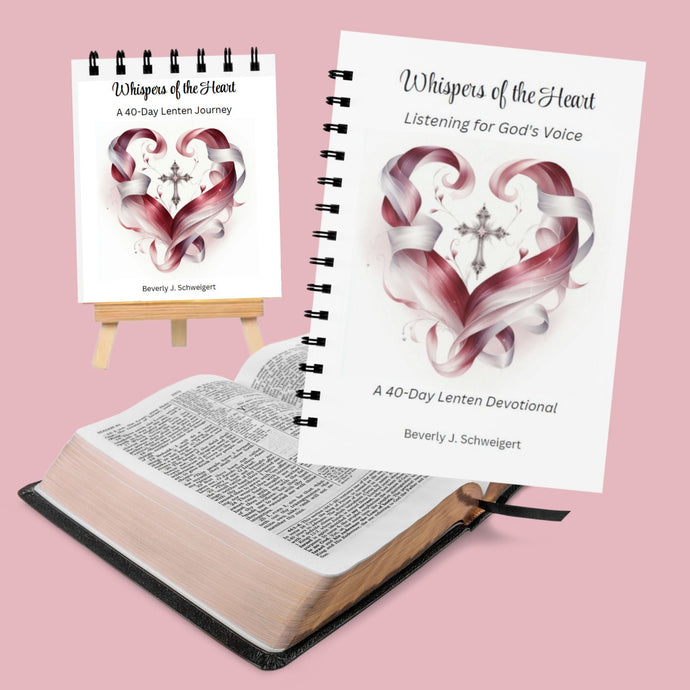 Whispers of the Heart: A Lenten Journey - Blessed Be Boutique