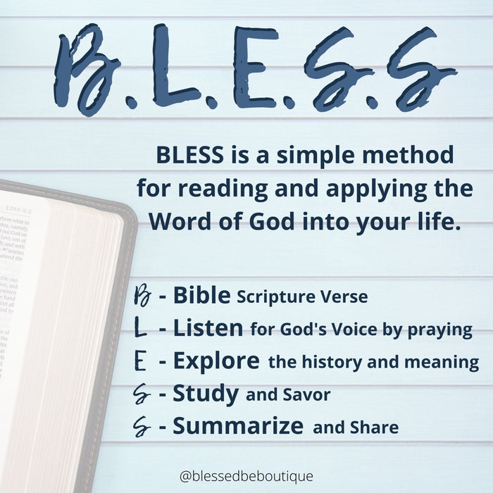 B.L.E.S.S. Method of Bible Study - Blessed Be Boutique