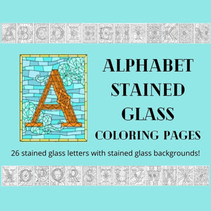 FREE Alphabet Stained Glass Coloring Pages! - Blessed Be Boutique